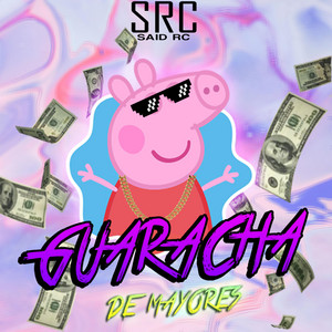 Said RC - Guaracha De Mayores