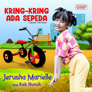 Jerusha Marielle - Kring-Kring Ada Sepeda (feat. Kak Nunuk)