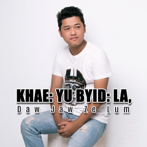 Daw Jaw Ze Lum - Hka La Ai Nam Chyim