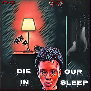 Die in our Sleep by R3trØ Riq