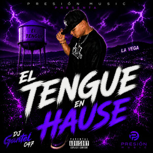 El Tengue by DJ GANTEL 047