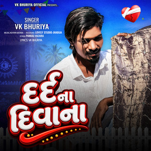 Dard Na Diwana by Vk Bhuriya