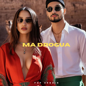 POP URBAIN - MA DROGUA