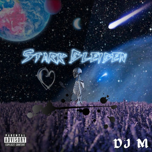 Stark Bleiben by DJ M