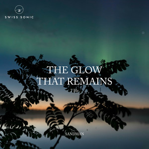 The Glow That Remains by Sandman