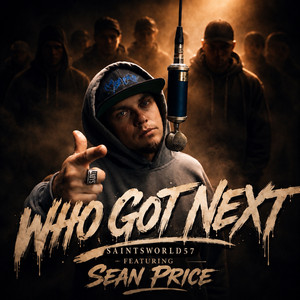 Who Got Next by Saintsworld57, Sean Price