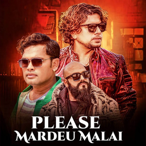Please Mardeu Malai (Extended Version)
