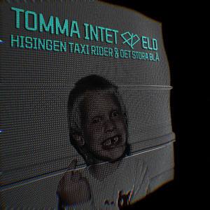 HISINGEN TAXI RIDER - ELD REMIX by TOMMA INTET, ELD