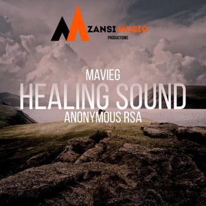Healing Sound by Anonymous RSA, Mavieg
