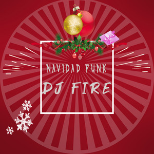 DJ Fire - Navidad Funk