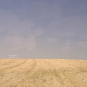A Restful Place by Nole Poet