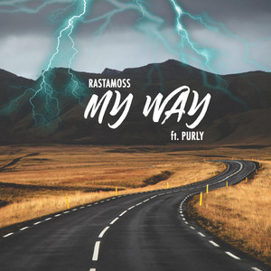 My Way (feat. Purly) by Rastamoss, Purly