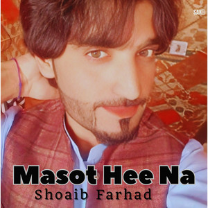 Shoaib Farhad - Mehr Ho Wafa