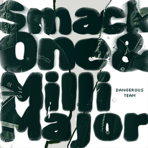 Smack One & Milli Major - BBS1