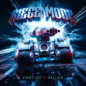 Siege Mode by EndTide, Vallor