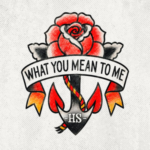 What You Mean To Me by Heavyseas, Scott Sellers