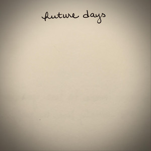 Future Days