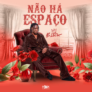 Jus Black & MSix - Não Há Espaço
