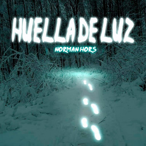 Huella de Luz by Norman Hors