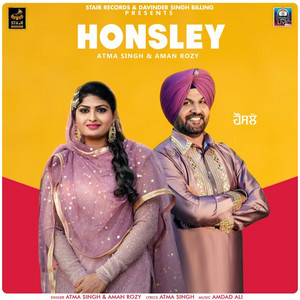 Honsley by Atma Singh, Aman Rozi