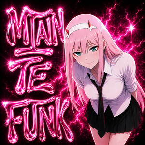 MIAIN TE FUNK by ADΛM, YVN808