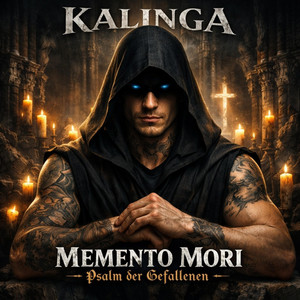 MEMENTO MORI – Psalm der Gefallenen by Kalinga