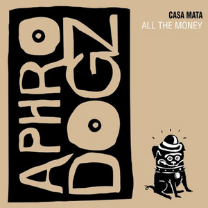 All The Money - Extended Mix by Casa Mata