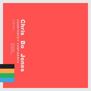 Counterfeit Confidence by Chris Bo Jones