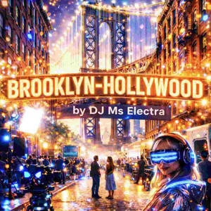 Brooklyn Hollywood-DaBumpah by DJ Ms Electra