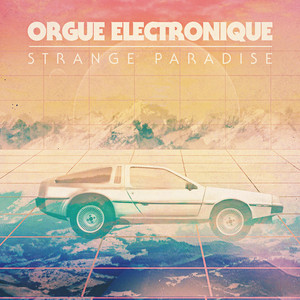 Saturated by Orgue Electronique