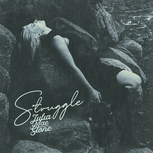 Struggle by Julia Mae Stone, Denis Viel