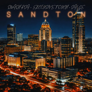 SMASH RSA, EXCLUSIVE TOUCH & Saige - Sandton