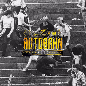 Autobahn 2022 by DJ Black