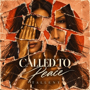 CALLED TO PEACE by TALLENT