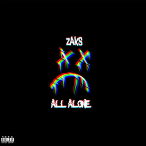 Zaks - All Alone