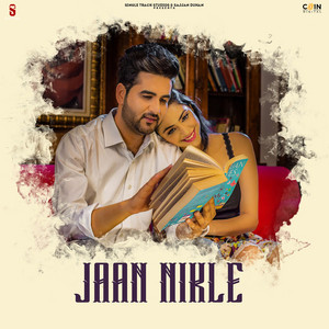 Jaan Nikle by Joban Sandhu