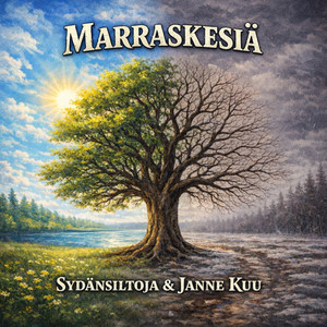Marraskesiä by Sydänsiltoja, Janne Kuu