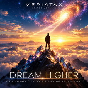 Dream Higher by Veriatax Interactive