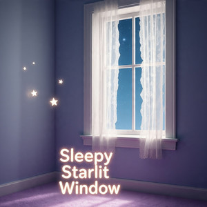 Sleepy Starlit Window by Sing With Paul