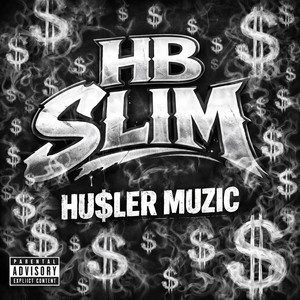HUSLER MUZIC by HB Slim