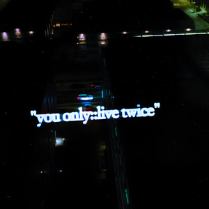 you only::live twice by Geremiahhh