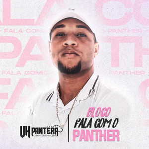 Uh Pantera - Bloco Fala Com o Panther