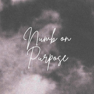 Numb on purpose by Ransom Beatz
