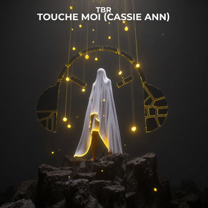 Touche Moi (feat. Cassie Ann)
