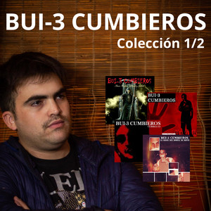 Bui-3 cumbieros - Telo Digo y Telo Pido