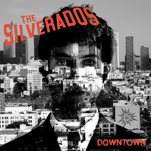 Downtown by The Silverados