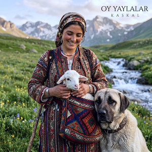 Oy Yaylalar by KASKAL