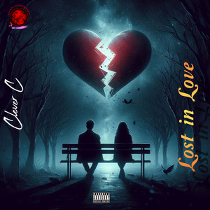 Lost in Love by Clever C