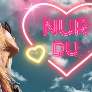 Nur Du by DJ Gockel