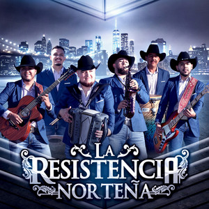 La Resistencia Norteña poster